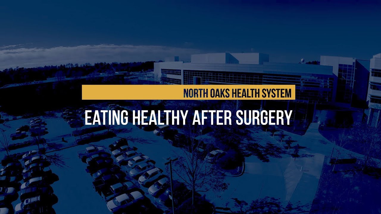 Eating Healthy After Surgery