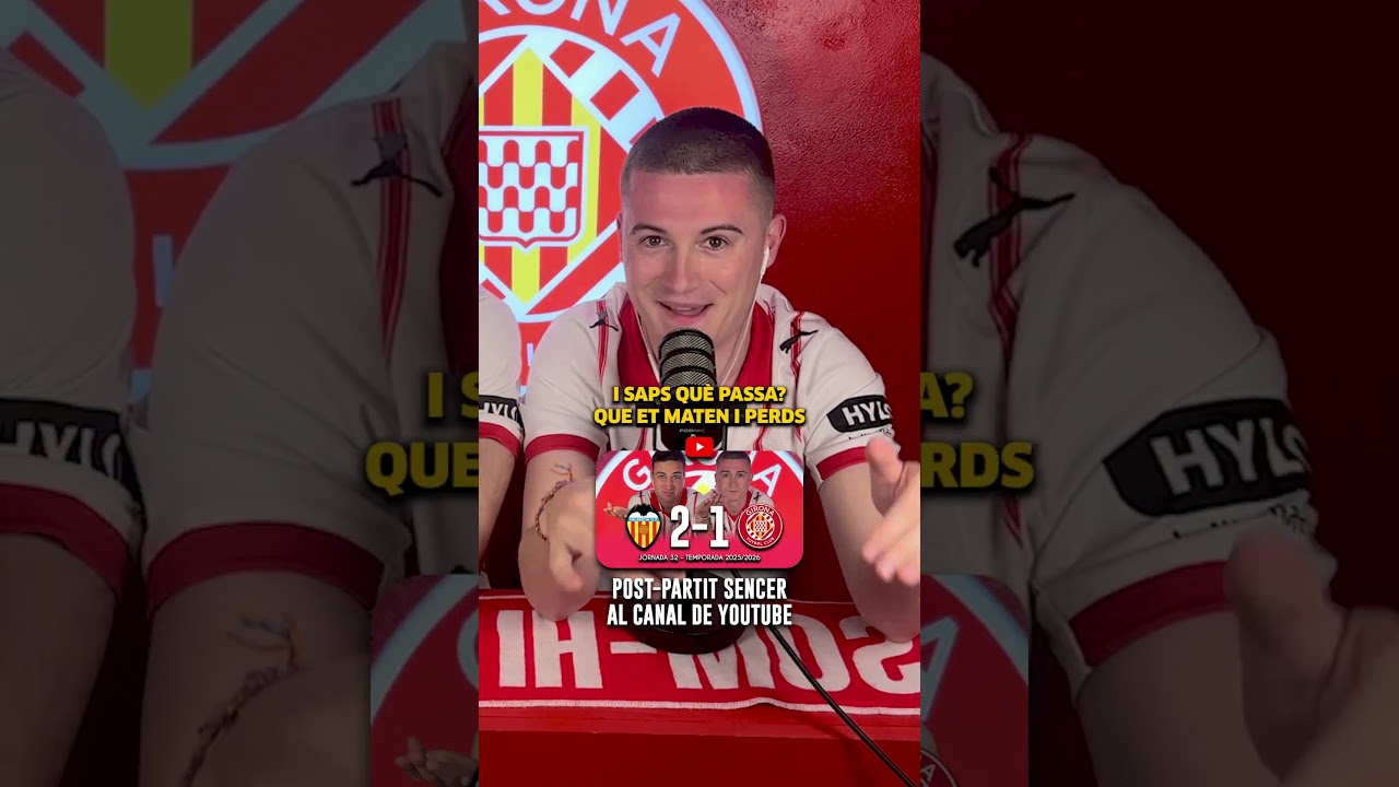 POST-PARTIT SENCER AL NOSTRE CANAL DE YOUTUBE 🔥 #GironaFC #ValenciaGirona