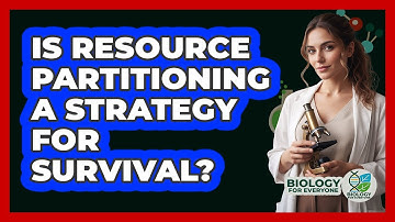 Is Resource Partitioning a Strategy for Survival?