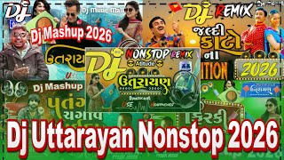 👌 સુપરહિટ ઉતરાયણ ના ગીતો 2026🔥Nonstop Dj Gujarati Song 2026 Hard Bass