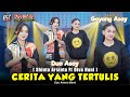 Shinta Aft Diva Hani [Duo Asoy] - Cerita yang Tertulis | Sagita | Dangdut (Official Music Video)