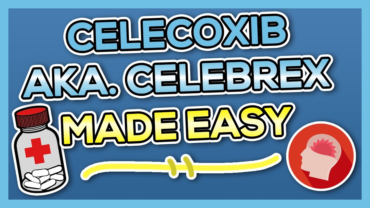 Celecoxib (Celebrex) Nursing Drug Card (Simplified) - Pharmacology