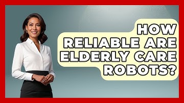 How Reliable Are Elderly Care Robots? - Test