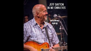 My Own Eyes Jeff Dayton Studio Version