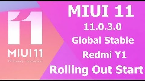 Redmi Y1/Y1 Lite  MIUI 11.0.3.0 Global Stable Update Rolling Out Start | Download Links
