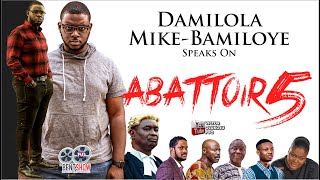ABATTOIR Season 5 || What To Expect || Damilola Mike-Bamiloye speaks!