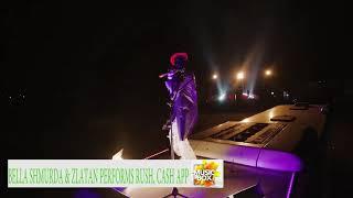 ZLATAN X BELLA SHMURDA LIVE PERFORMANCE RUSH AND CASHAPP