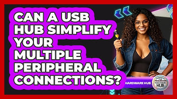 Can A USB Hub Simplify Your Multiple Peripheral Connections? - The Hardware Hub
