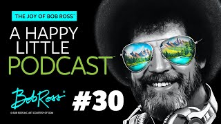 An Angel Sent | Episode 30 | The Joy of Bob Ross - A Happy Little Podcast™ by Bob Ross 31,608 views 2 months ago 20 minutes