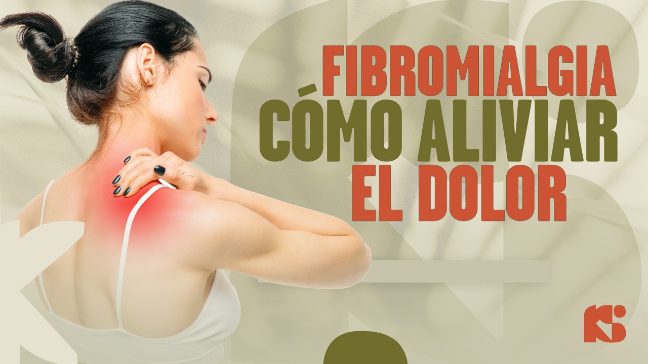 ¿Te Duele TODO el Cuerpo? Puede Ser Fibromialgia (Y Esto Puede Ayudarte)