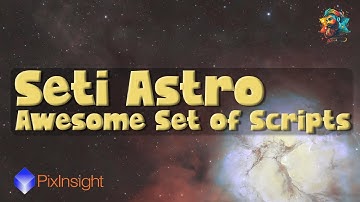 The Seti Astro Suite of Scripts