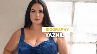 Yaznil - Famous Plus Size Model - Facts and Biography - Instagram Star - Curvy Model Wiki