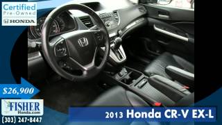 Honda Certified | 2013 Honda CR-V EX-L | Boulder-Longmont-Denver | Fisher Honda | 157736A