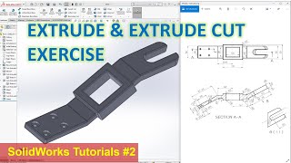 Solidworks tutorials #2 | Extrude & Extrude Cut basic practice exercise