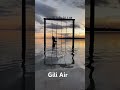 #Gili Air 2023