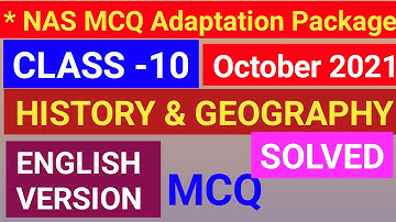 NAS mcq class 10 HISTORY & GEOGRAPHY in english version