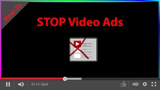 How-to BLOCK YouTube Video Ads in 2024