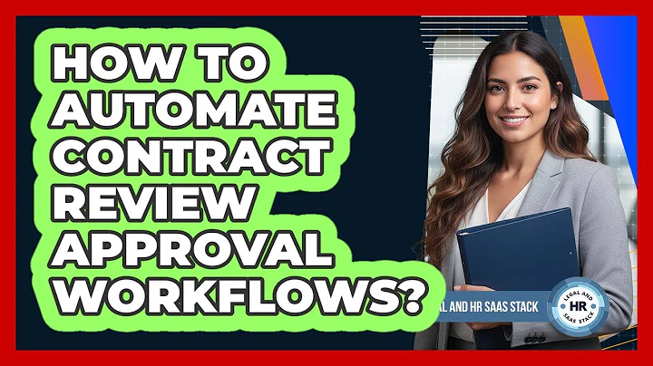 How To Automate Contract Review Approval Workflows?