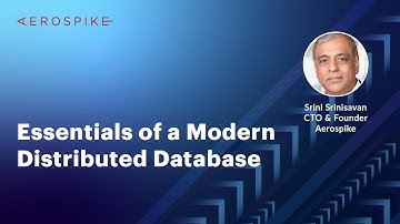 Essentials of a Modern Distributed Database | AWS Singapore 2023