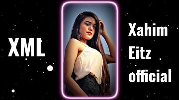 CHIKNI CHAMELI 🥵🤯 || NEW XML FILE 🎟️🦋 || NEW TREND XML 👀💥 ||