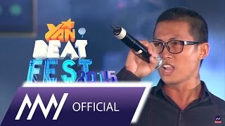 MTV -  Liên Khúc Sóng Tình ( YAN Beatfest 2015)