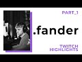 fANDER twitch highlights