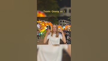 Trung thu Tuyên Quang đặc biệt quá mọi người nhỉ? 😊 #tuyenquang #trungthu #fyp