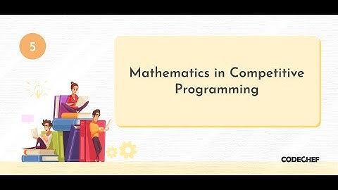 [OFFICIAL] Live DSA Learning - Mathematics in Competitive Programming - Contest 5-Session 5