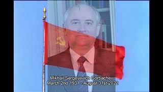 National Anthem of the Soviet Union - Tribute to Former President Mikhail Gorbachev 1931-2022