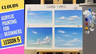 The Beginners Series / Lesson 5/ Painting 4 Styles of Clouds in Acrylic Step by Step