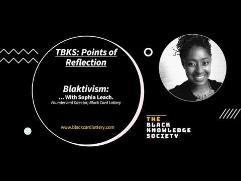 Points of Reflection; Issue 11: Blaktivism with Sophia Leach
