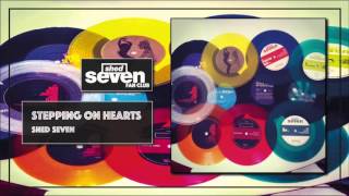 Video thumbnail of "Shed Seven - Stepping On Hearts"