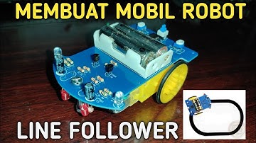 Cara Membuat Mobil Robot Line Follower Tanpa Arduino