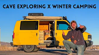Cave Exploring one of Utahs LARGEST CAVE Systems and Astro Van Winter Camping | Episode 1