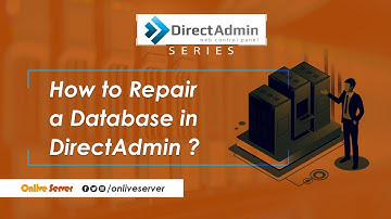 How to repair a database in DirectAdmin?@OnliveServer