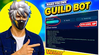 How To Make Guild Bot ? 🔥 Make Your Own Level Up Bot  😲 Nalla Free Fire screenshot 5