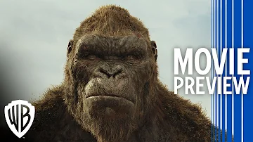 Kong: Skull Island | Full Movie Preview | Warner Bros. Entertainment