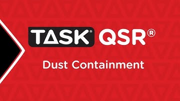 Dust Containment Using the Task QSR® System- Updated Video