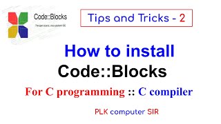 Code::Blocks Installation | C Compiler