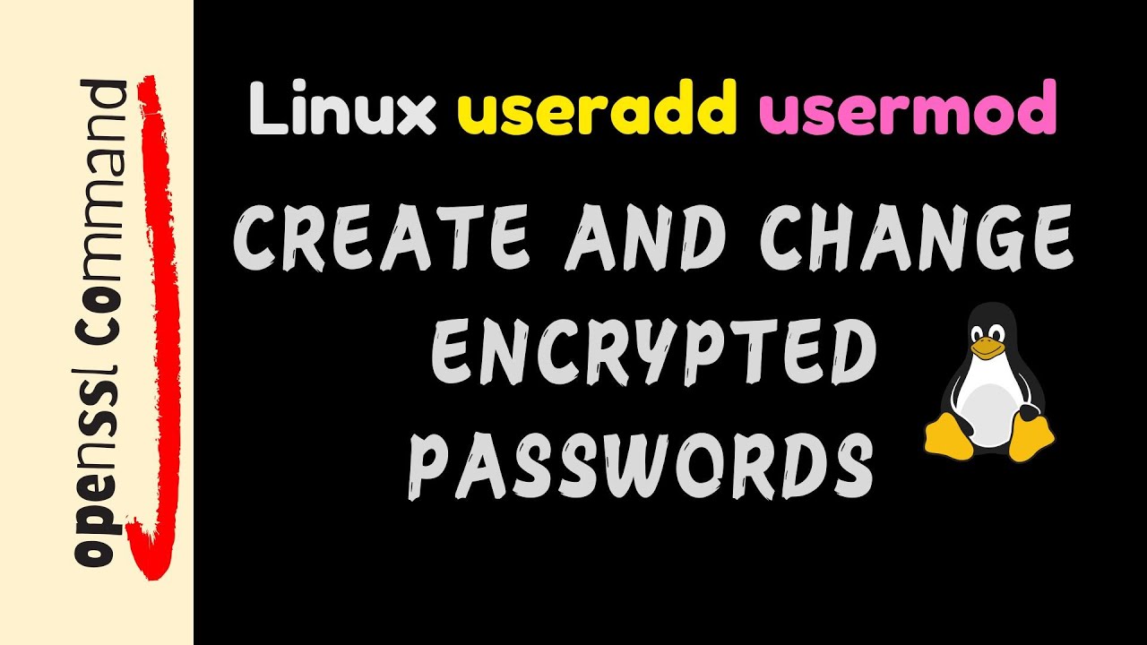 Create and change encrypted user passwords in Linux with openssl - YouTube