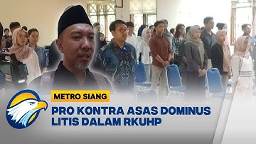 Asas Dominus Litis dalam RKUHP Dikecam, UNNES Adakan Seminar Hukum [Metro Siang]