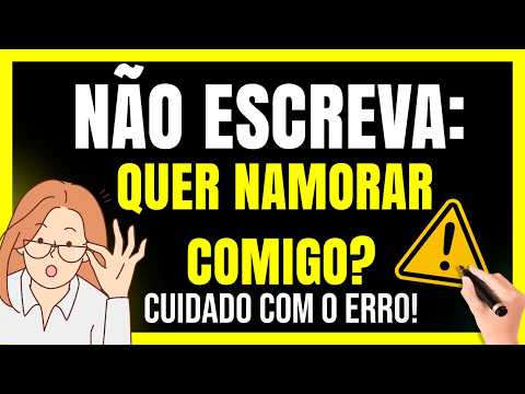 ATENÇÃO: NÃO ESCREVA/DIGA