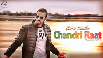 Chandri Raat ( Audio Song) | Romeo Ranjha | Garry Sandhu | Latest Punjabi Song 2015