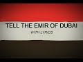Tell The Emir Of Dubai Houthi War Song WITH LYRICS
