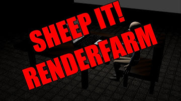 Blender Mit Sheep It! Renderfarm rendern