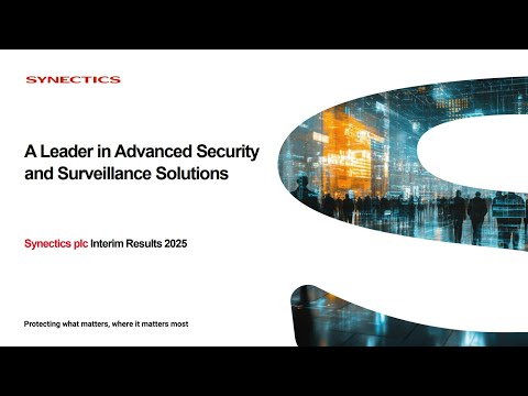 SYNECTICS PLC - Unaudited interim results for H1 2025