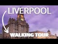 LIVERPOOL Walking Tour - Travel Guide 2021