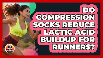Do Compression Socks Reduce Lactic Acid Buildup For Runners? - All Sorts Of Running