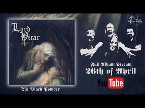Lord Vicar — Lord Vicar: The Black Powder out in 3rd May, 2019