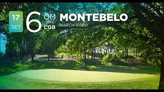 6º torneio OM CGB - Montebelo Golfe - Clube Golfe Braga